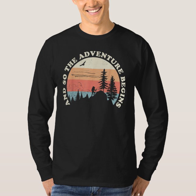 Camiseta And So The Adventure Begins Fun Camping Hiking Hun (Anverso)