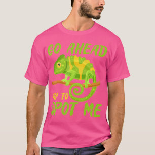 Camiseta Anda Intenta Detenerme A Chameleon