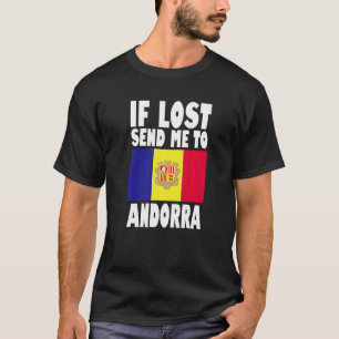 Camiseta Andorra Bandera Diseño Si se pierde, envíeme a And