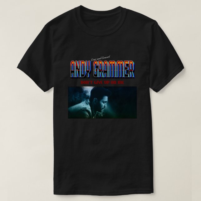 Camiseta Andy Grammer Don&x27;t Give On Me Tour 2019 (Diseño del anverso)