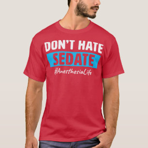 Camiseta Anestesia Auxiliar Anestesista Funny Anestesia