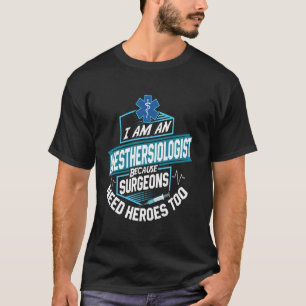 Camiseta Anestesiólogo héroe Orgulloso CRNA Doctor de anest