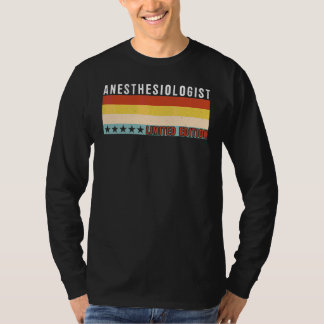 Camiseta Anestesiólogo Título de Trabajo Profesión Trabajad