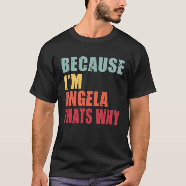 Camiseta Angela I m Everyone is Talking About Angela (Anverso)