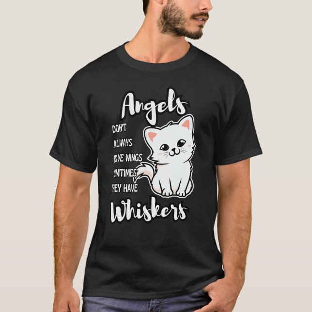 Camiseta Angels Don t Always Have Wings Sometimes They Have (Anverso)