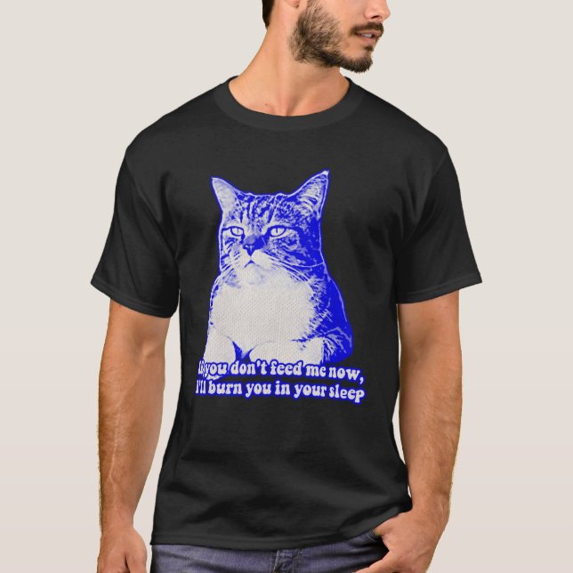 Camiseta Angry cat meme for cat lovers and cat owners (Anverso)