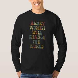 Camiseta Angry Women Will Change The World Reto Woman Right