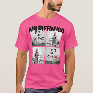 Camiseta Ani Difranco - Do Or Die