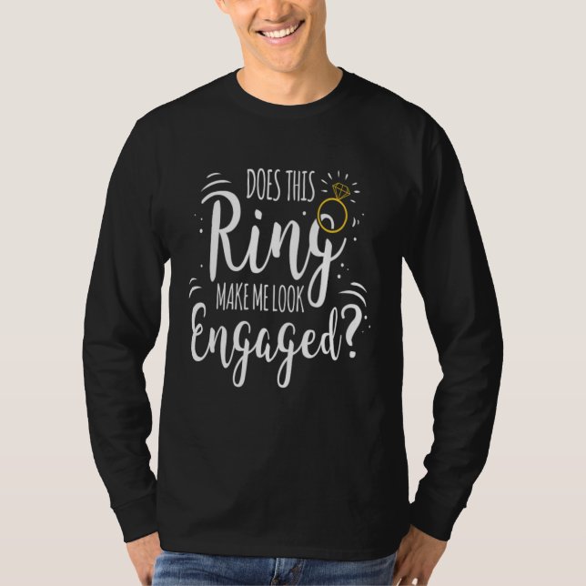 Camiseta Anillo Haz que parezca que estoy comprometida Fies (Anverso)