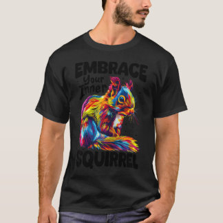 Camiseta Animado Embrace Tu Interior Ardilla Divertida