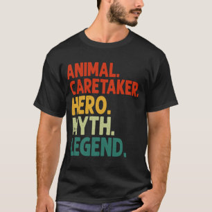 Camiseta Animal Caretaker Hero Mito Leyenda Animal Vintage 