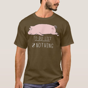 Camiseta Animal Cerdo Cute Kawaii Lazy A Hacer La Lista No