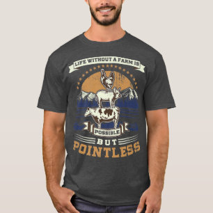 Camiseta Animal Farmer, Life without a farm is possible but