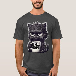 Camiseta Animal gruñón Uh Nope Cat Coffee ee Gato divertido