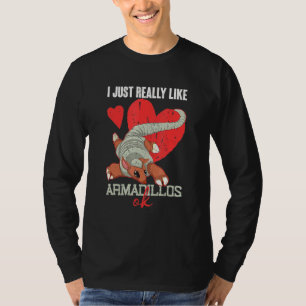 Camiseta Animal Me Gusta Realmente Armadillos Ok Armadillo