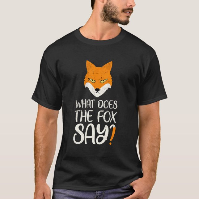 Camiseta Animal Pun Foxes What Does The Fox Says (Anverso)