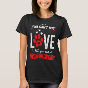 Camiseta Animal que no puedes comprar amor pero puedes resc