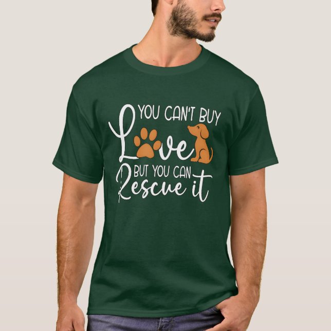 Camiseta Animal Rescue You Cant Buy Foster Animal Rescuer f (Anverso)