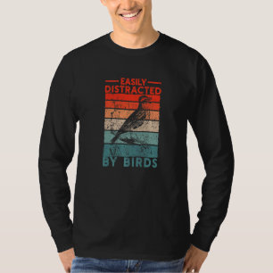 Camiseta Animal Retro Birdwatcher Distraído Fácilmente Por 