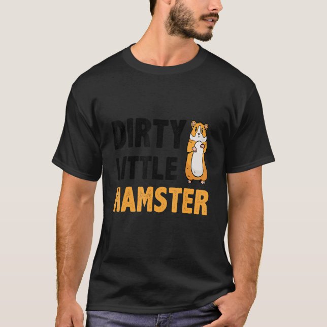 Camiseta Animal Ro, sucio propietario de un Mascota de Hams (Anverso)