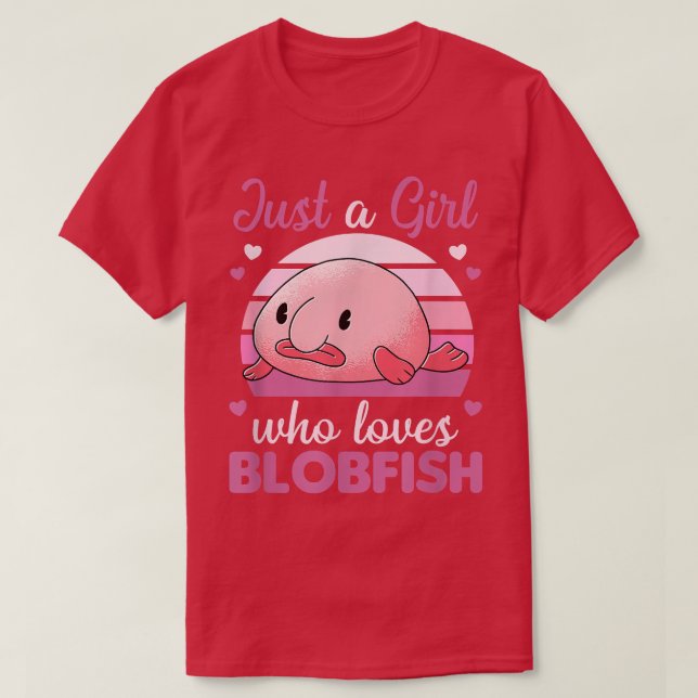 Camiseta Animales curados Kawaii Blobfish Un Chica que ama (Diseño del anverso)