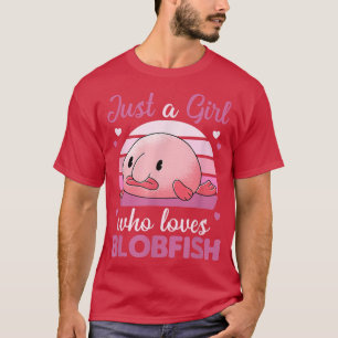 Camiseta Animales curados Kawaii Blobfish Un Chica que ama