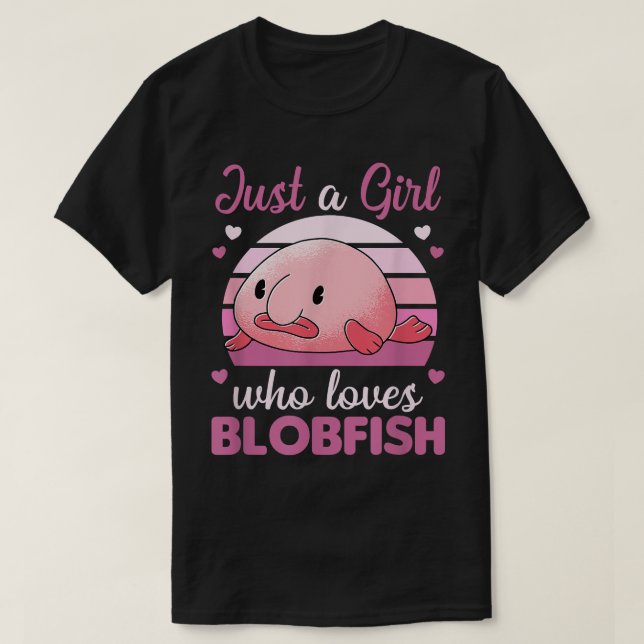 Camiseta Animales curados Kawaii Blobfish Un Chica que ama (Diseño del anverso)