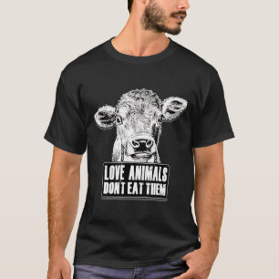 Camiseta Animales de amor de vacas Vegetarianas Vegetarias 