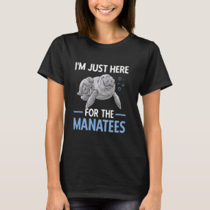 Camiseta Animales del mar de Manatee justo aquí para los Ma