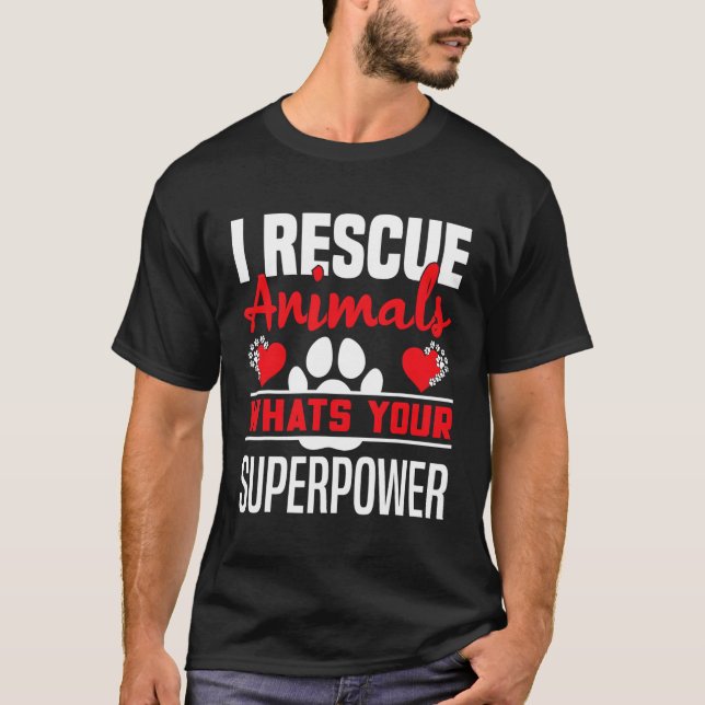 Camiseta Animales Que Dicen Que Rescate A Los Animales Con  (Anverso)