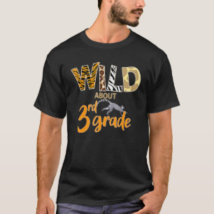 Camiseta Animales salvajes de tercer grado son bienvenidos