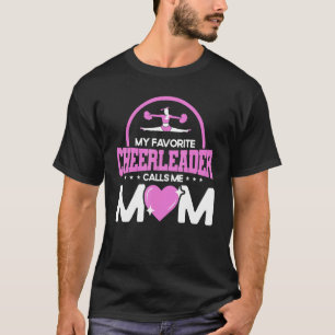 Camiseta Animar a mi animadora favorita me llama mamá