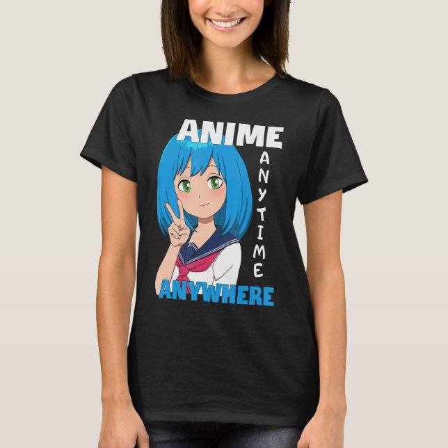 Camiseta Anime Anytime Anywhere Anime Chica (Anverso)