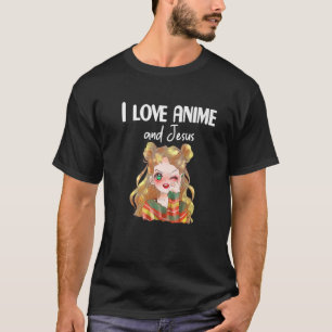 Camiseta Anime Art I Love Anime Y Jesus Adolescente Chica A