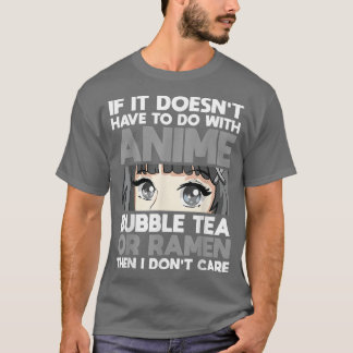 Camiseta Anime Bubble Tea or Ramen Anime16