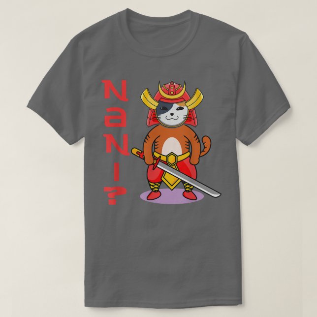 Camiseta Anime cat says nani what eclamation samurai katana (Diseño del anverso)