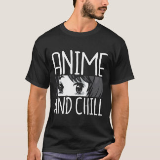 Camiseta Anime Chill Graciosa Otaku Regalo japonés de los a