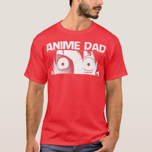 Camiseta Anime De Guay Para Papá Padre Otaku Japonés Manga 