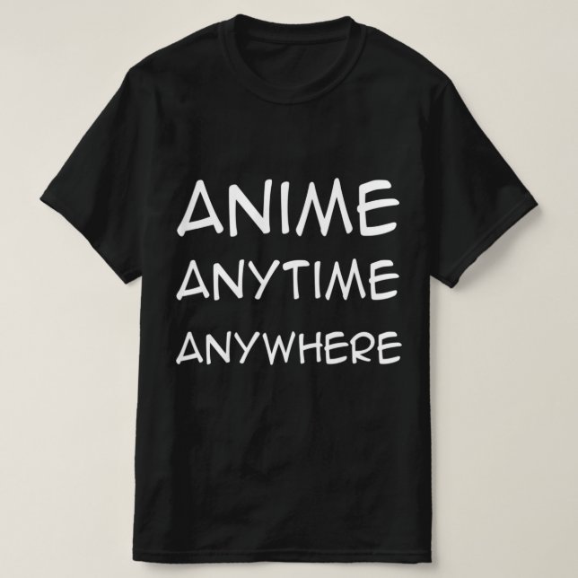 Camiseta Anime en cualquier momento Divertido Anime Boys Ad (Diseño del anverso)