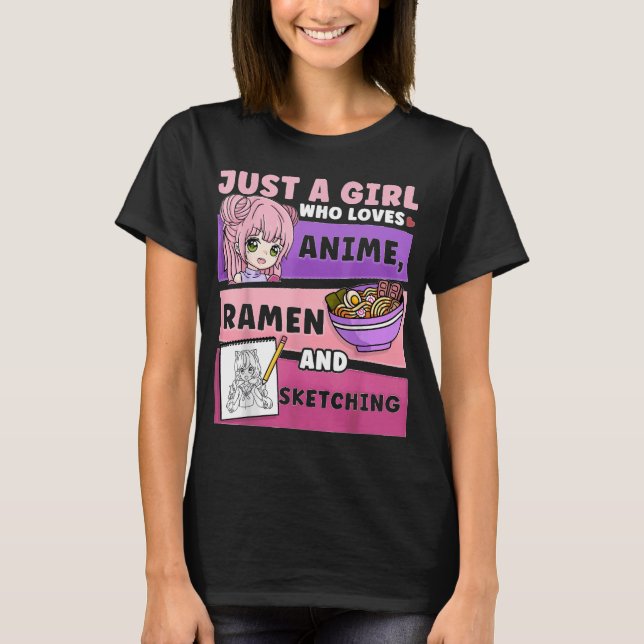 Camiseta Anime es solo un Chica que ama a Anime Ramen (Anverso)