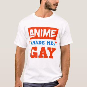 Camiseta Anime Me Hizo Gay LGBTQ Otaku Manga Lover