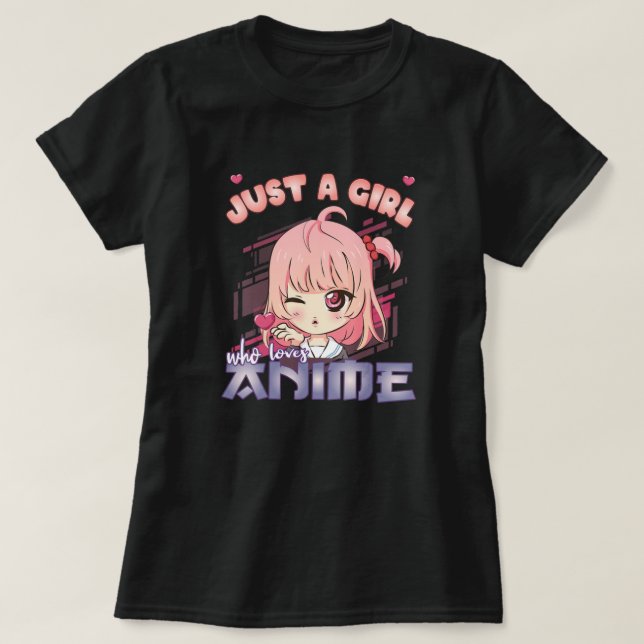 Camiseta Anime Merch Es Sólo Un Chica Que Ama A Anime Chica (Diseño del anverso)