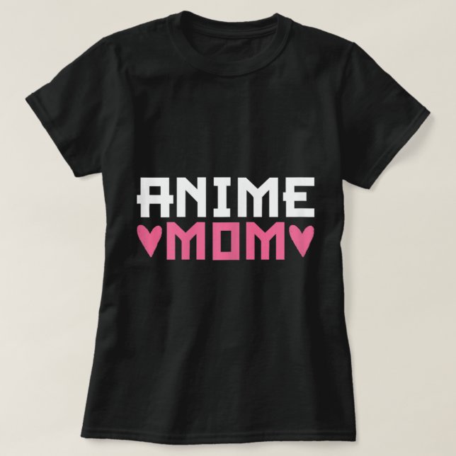 Camiseta Anime Mom Anime Mother (Diseño del anverso)