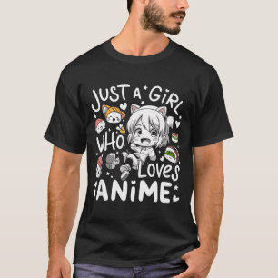 Camiseta Anime para chicas adolescentes Solo una chica que 