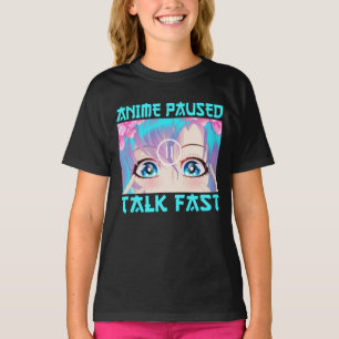 Camiseta Anime Pausado Habla Rápido