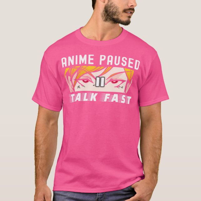 Camiseta Anime Paused Talk (Anverso)