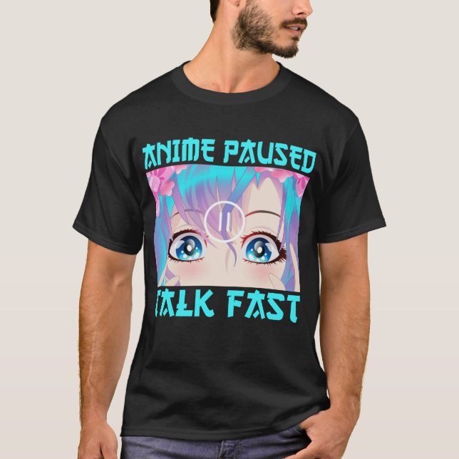 Camiseta Anime Paused Talk (Anverso)