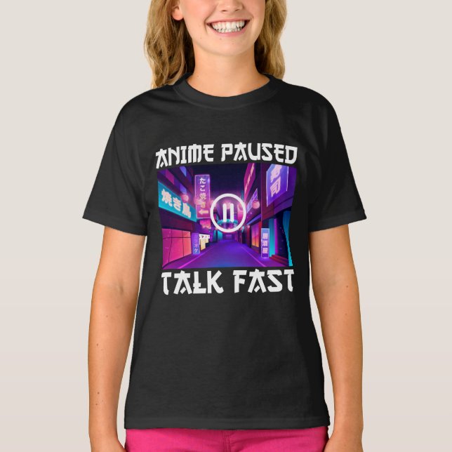 Camiseta Anime Paused Talk (Anverso)