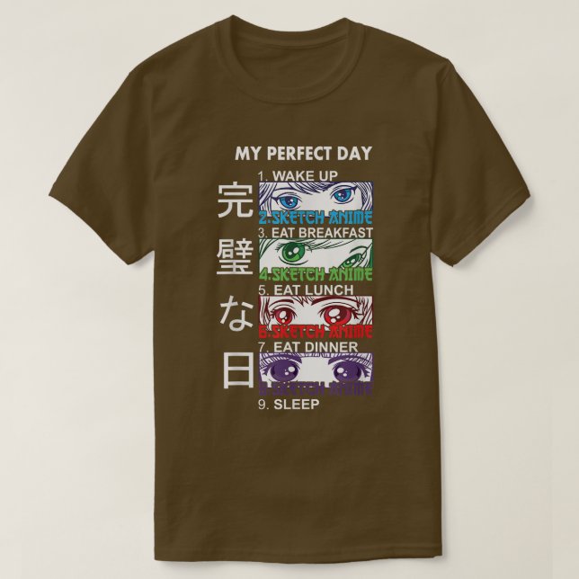 Camiseta Anime Sketching Shirt Sketching Anime Perfect Day  (Diseño del anverso)