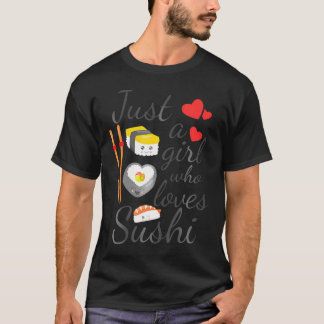 Camiseta Anime Sólo Un Chica Que Ama El Sushi Cute Anime